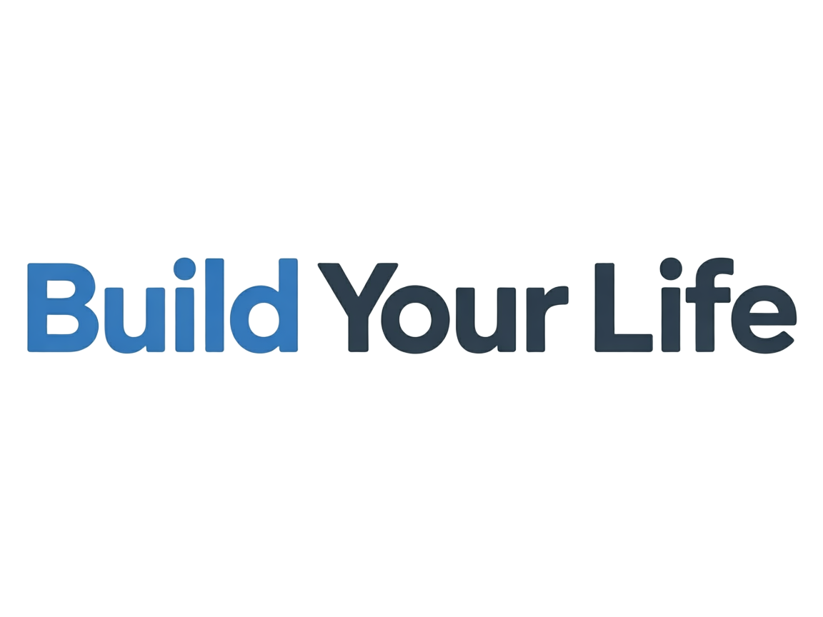 Build Your Life